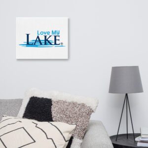 Love MY Lake Wall Canvas